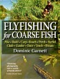 Fly Fishing For Coarse Fish book by Dominic Garnett